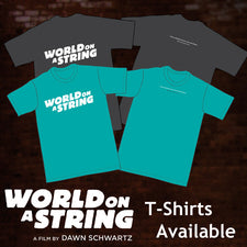 WORLD ON A STRING T-Shirt