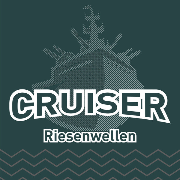 Riesenwellen - Cruiser-1
