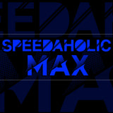 Speedaholic MAX